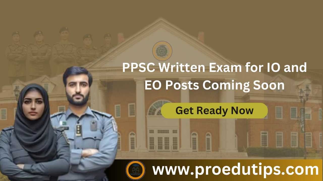 PPSC Written Exam for IO And EO