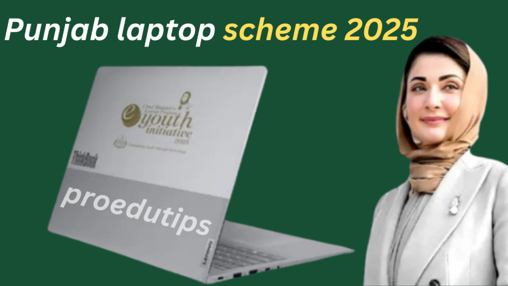 CM Punjab Laptop Scheme 2025